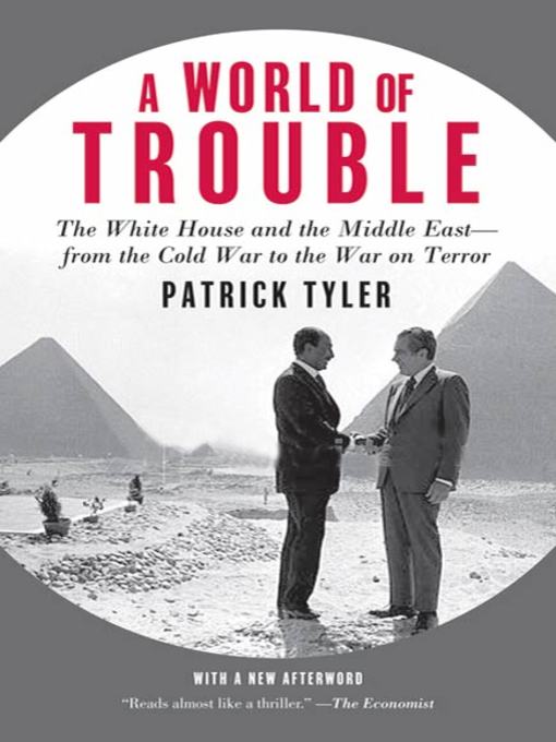 Title details for A World of Trouble by Patrick Tyler - Wait list